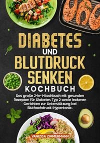 Produktbild: Diabetes und Blutdruck senken Kochbuch