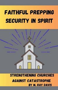 Produktbild: Faithful Prepping Security in Spirit