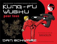 Produktbild: Kung-fu wushu pour tous : technique du style de shaolin