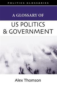 Produktbild: Glossary of US Politics and Government