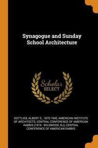 Produktbild: Synagogue and Sunday School Architecture
