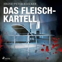 Produktbild: Das Fleisch-Kartell (Ungek&uuml;rzt)