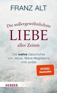 Produktbild: Die au&szlig;ergew&ouml;hnlichste Liebe aller Zeiten