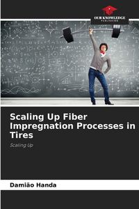 Produktbild: Scaling Up Fiber Impregnation Processes in Tires