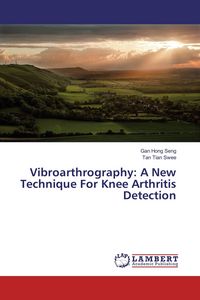 Produktbild: Vibroarthrography: A New Technique For Knee Arthritis Detection