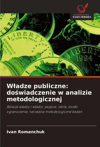Produktbild: W&iquest;adze publiczne: do&iquest;wiadczenie w analizie metodologicznej