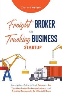 Produktbild: Freight Broker & Trucking Business Startup