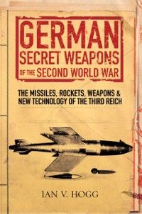 Produktbild: German Secret Weapons of the Secret World War