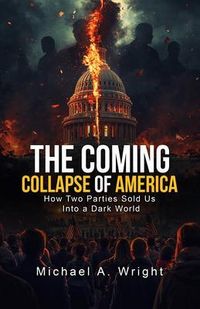 Produktbild: The Coming Collapse of America