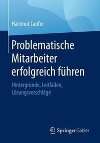 Produktbild: Problematische Mitarbeiter erfolgreich f&uuml;hren