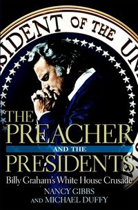 Produktbild: The Preacher and the Presidents: Billy Graham in the White House