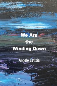 Produktbild: We Are the Winding Down