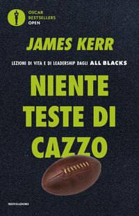 Produktbild: Niente teste di cazzo. Lezioni di vita e di leadership dagli All Blacks
