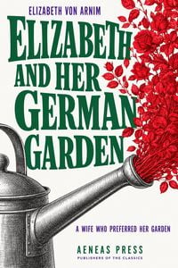 Produktbild: Elizabeth and Her German Garden