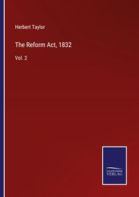 Produktbild: The Reform Act, 1832