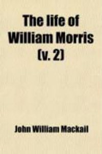 Produktbild: The Life of William Morris (Volume 2)