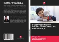 Produktbild: Desenvolvimento Social E Emocional De Uma Crian&ccedil;a
