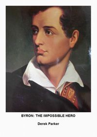Produktbild: Byron: The Impossible Hero