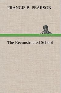 Produktbild: The Reconstructed School