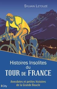 Produktbild: Histoires insolites du Tour de France