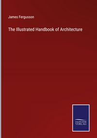 Produktbild: The Illustrated Handbook of Architecture