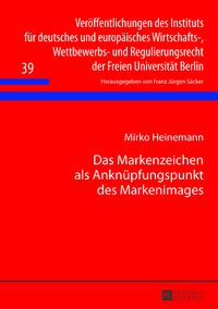 Produktbild: Das Markenzeichen als Anknuepfungspunkt des Markenimages