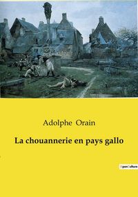 Produktbild: La chouannerie en pays gallo