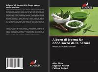 Produktbild: Albero di Neem: Un dono sacro della natura