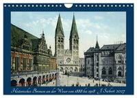 Produktbild: Historisches Bremen an der Weser von 1888 bis 1918 (Wandkalender 2027 DIN A4 quer), CALVENDO Monatskalender