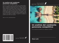 Produktbild: Un an&aacute;lisis del cambiante panorama competitivo