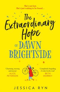 Produktbild: Ryn, J: The Extraordinary Hope of Dawn Brightside