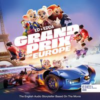 Produktbild: Grand Prix of Europe (The English Audio Storyteller Based on the Movie)