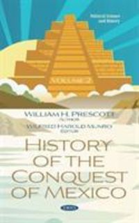 Produktbild: Prescott, W: History of the Conquest of Mexico. Volume 2