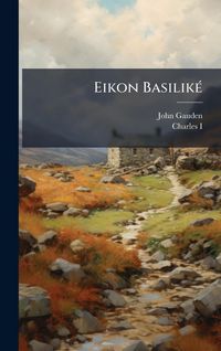 Produktbild: Eikon Basilik&Atilde;(c)