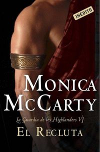 Produktbild: El recluta (La Guardia de los Highlanders VI)
