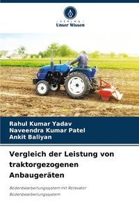 Produktbild: Vergleich der Leistung von traktorgezogenen Anbauger&auml;ten