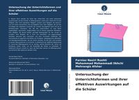 Produktbild: Untersuchung der Unterrichtsformen und ihrer effektiven Auswirkungen auf die Sch&uuml;ler