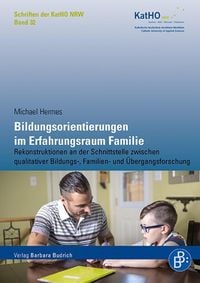 Produktbild: Bildungsorientierungen im Erfahrungsraum Familie