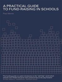 Produktbild: A Practical Guide to Fund-Raising in Schools