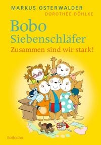 Produktbild: Bobo Siebenschl&auml;fer: Zusammen sind wir stark!