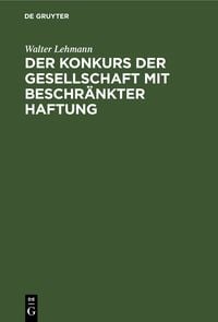 Produktbild: Der Konkurs der Gesellschaft mit beschr&auml;nkter Haftung