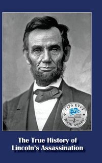 Produktbild: The True History of Lincoln's Assassination