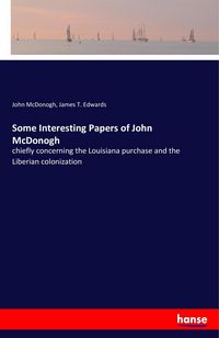Produktbild: Some Interesting Papers of John McDonogh