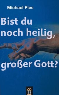 Produktbild: Bist du noch heilig, gro&szlig;er Gott?