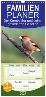 Produktbild: Familienplaner 2027 - Der Kernbei&szlig;er und seine gefiederten Gesellen mit 5 Spalten (Wandkalender, 21 x 45 cm) CALVENDO