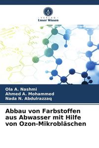 Produktbild: Abbau von Farbstoffen aus Abwasser mit Hilfe von Ozon-Mikrobl&auml;schen