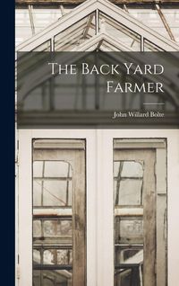 Produktbild: The Back Yard Farmer