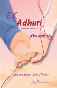 Produktbild: Ek Adhuri khawahish