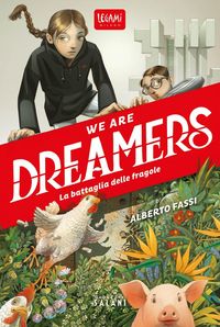 Produktbild: We are dreamers. La battaglia delle fragole
