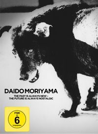 Produktbild: Daido&nbsp;Moriyama - The Past is always new, the Future is always nostalgic
